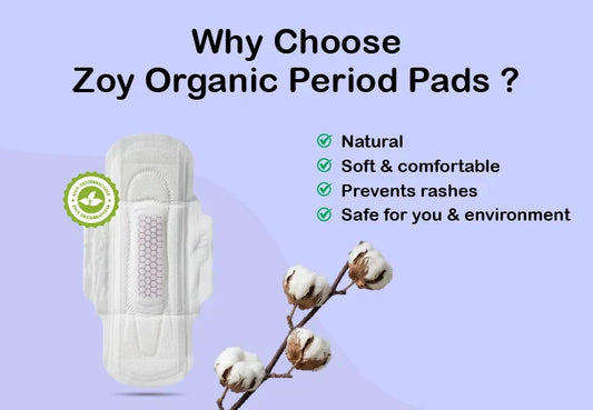 Best Organic Sanitary Pads in India: Zoy for Comfort & Safety