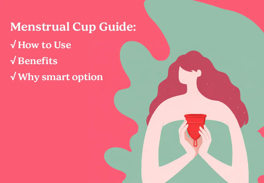 Beginner guide showing how to use a menstrual cup with benefits and safety tips